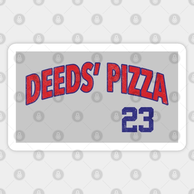 Deeds' Pizza #23 Magnet by BodinStreet